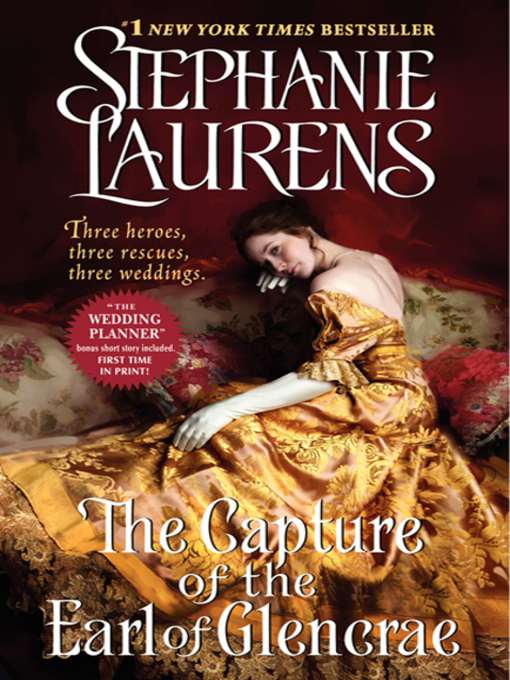 Title details for The Capture of the Earl of Glencrae by Stephanie Laurens - Wait list